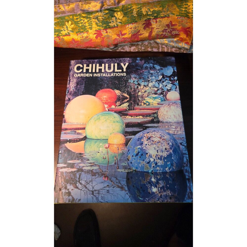 CHIHULY Garden Installations Signed 1st EDITION Hardcover Original Custom Sketch